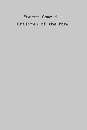 Enders Game 4 - Children of the Mind cover